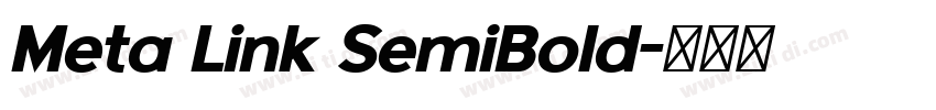 Meta Link SemiBold字体转换 Meta Link SemiBold字体转换